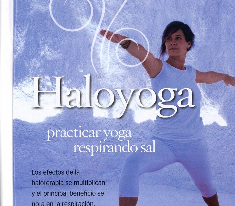 Haloyoga, practicar yoga respirando sal