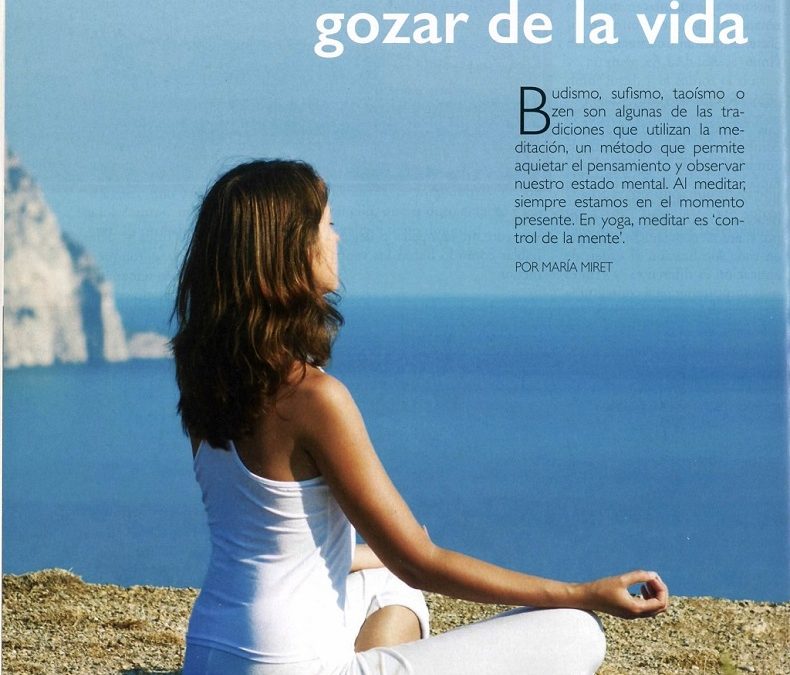 Meditación: gozar de la vida